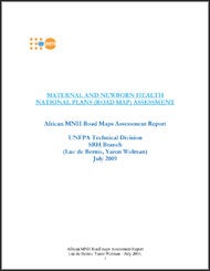 Maternal and Newborn Health National Plans (Road Map) Assessment