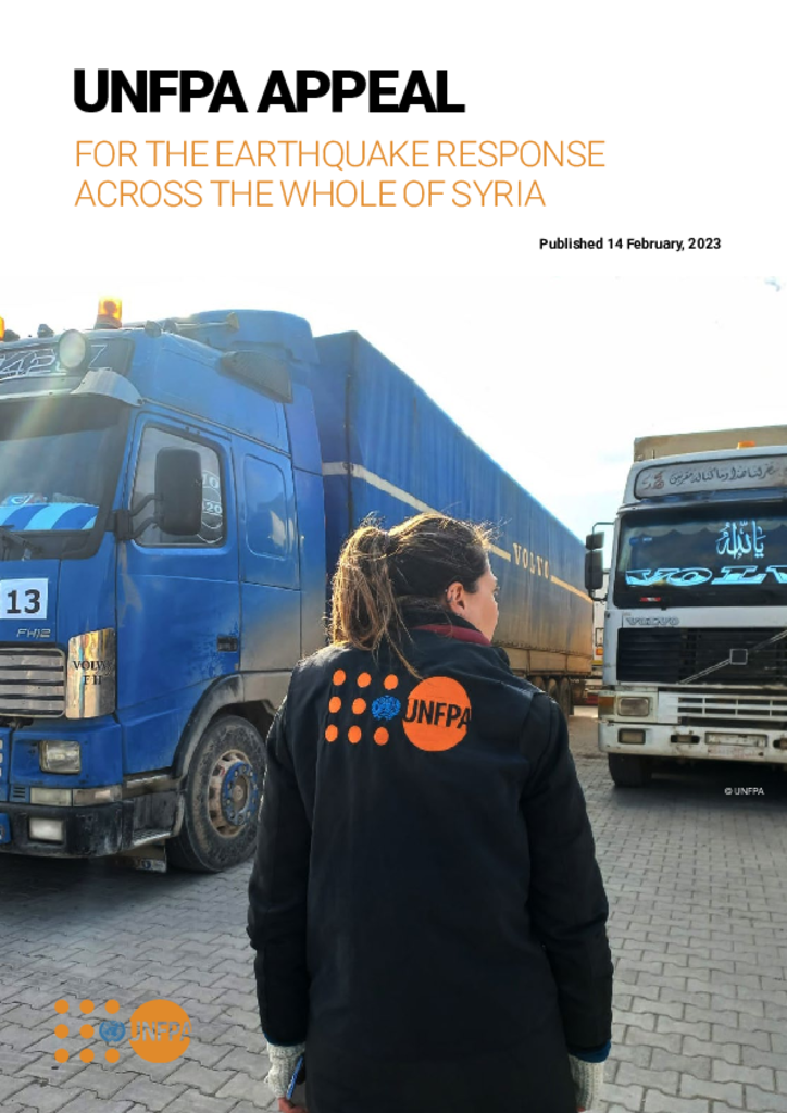 UNFPA Appeal for Earthquake Response across the Whole of Syria